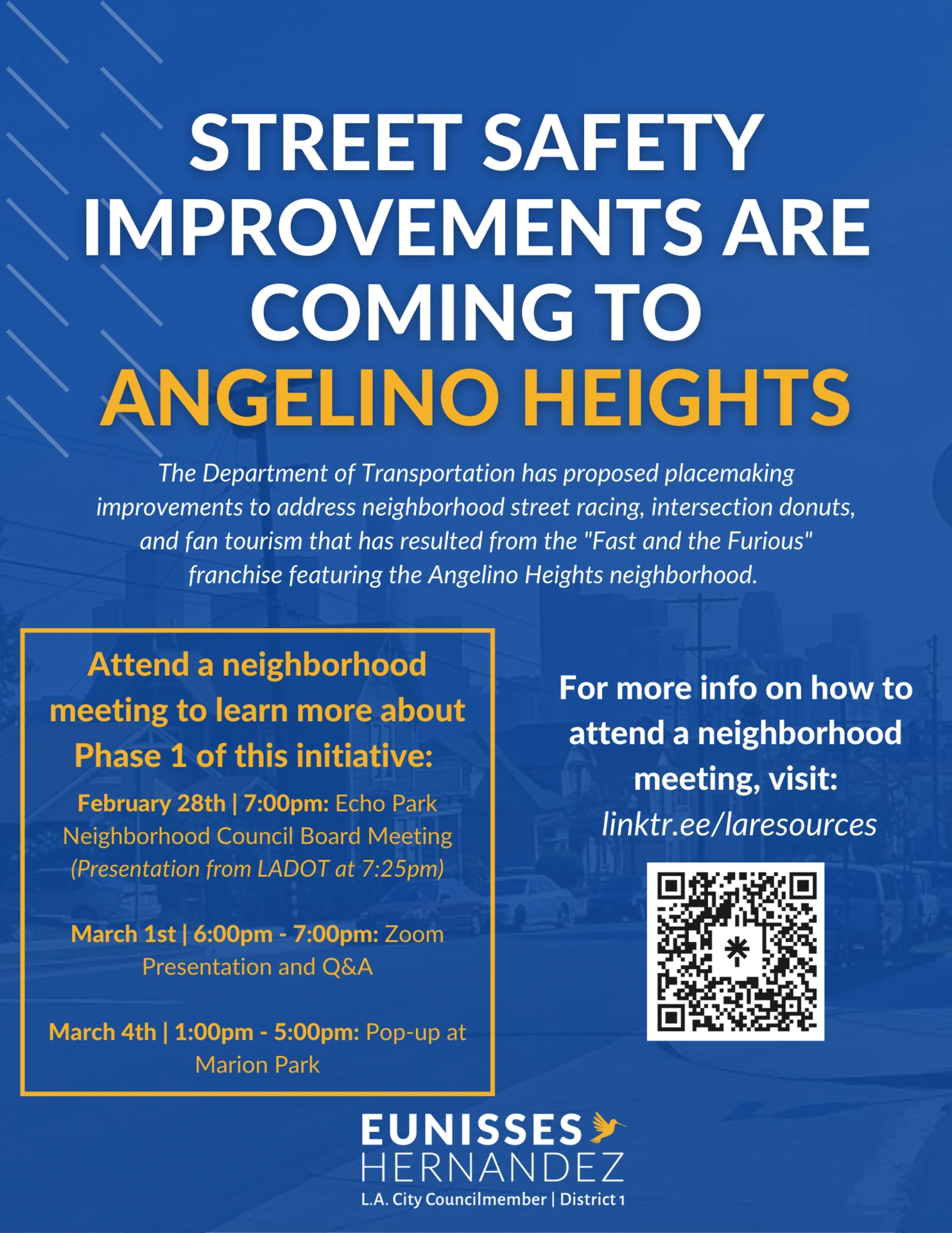 A flyer with meeting dates for neighborhood meetings related to street safety improvements in the Angeleno Heights neighorborhood.
