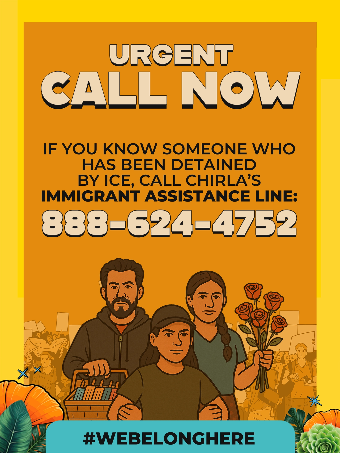 Detained by ICE, call CHIRLA at 888-624-4752